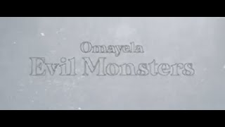 OMAYELA - Evil Monsters (acoustic)
