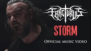 FRACTURUS - ''STORM'' (Official Music Video) 2023