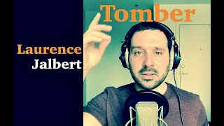 Laurence Jalbert - Tomber (Imitation vocale par David Corriveau)