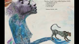 RESILIENCE: Sheila Silver - Resilient Earth, II. Stillness by the Pond, Emmanuel Vukovich - violin