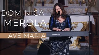 Ave Maria - Dominica Merola