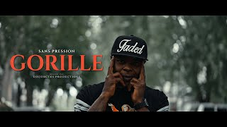 Sans Pression - Gorille (Prod. Christophe Martin)
