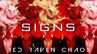 RED RAVEN CHAOS | SIGNS (Official Music Video)