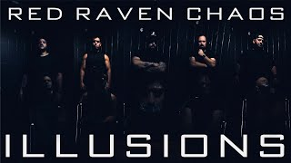 RED RAVEN CHAOS  | ILLUSIONS  (Official Music Video) FT. Axelle Doyon