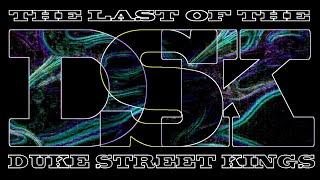 The Last Of The Dukes Street Kings Official Promo