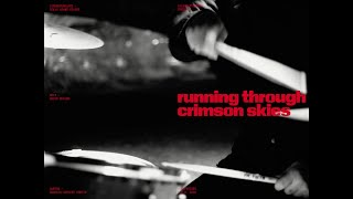 silentafterdark - running through crimson skies