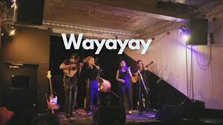 Wayayay - La Casa del Popolo - Montreal -August 2024