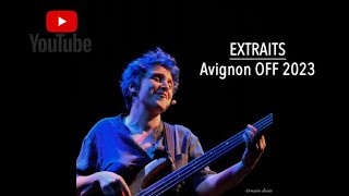 NUANCES - Avignon 2023 - Extraits et VoxPop - Marion Cousineau