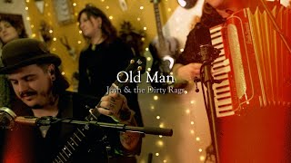 Old Man - Josh & the Dirty Rags (Live Session)