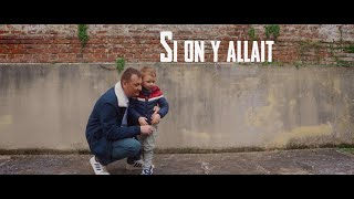 Si on y allait - Les Crieurs de Toit (Clip officiel)