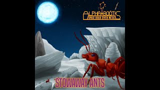 Alpha Boötis - Stowaway Ants Lyrics VHS