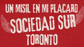UN MISIL EN MI PLACARD - SODA STEREO ( SOCIEDAD SUR ) COVER- TORONTO