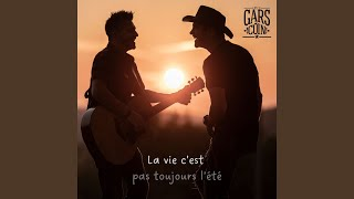 La vie c'est pas toujours l'été