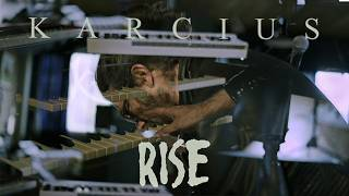 KARCIUS - RISE