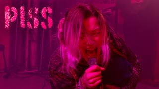 PISS - Full Performance (LIVE at Once More With Feeling)
