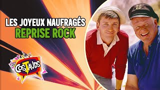 Les Joyeux Naufragés / L’île de Gilligan (reprise rock) | Les Costauds