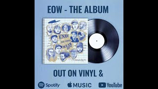 EOW - THE ALBUM interview with Proceed / Grazzhoppa / Low G & COI