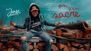 Jace - On s'en sacre // Vidéoclip officiel
