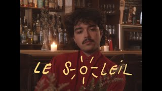 CLIP OFFICIEL | LE SOLEIL