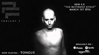 Projekt F - Tongue