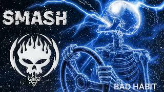 Bad Habit (The Offspring Cover)