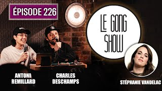 Le Gong Show - Ep.226 Stéphanie Vandelac à Sherbrooke Part.1