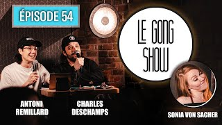 Le Gong Show - Ep.54 - Sonia Von Sacher