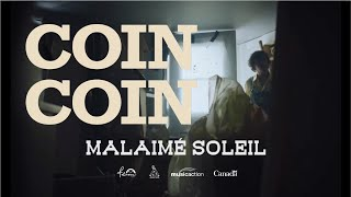 Malaimé Soleil - Coin Coin (vidéoclip)