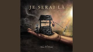 Je serai là