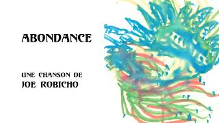 Joe Robicho - Abondance